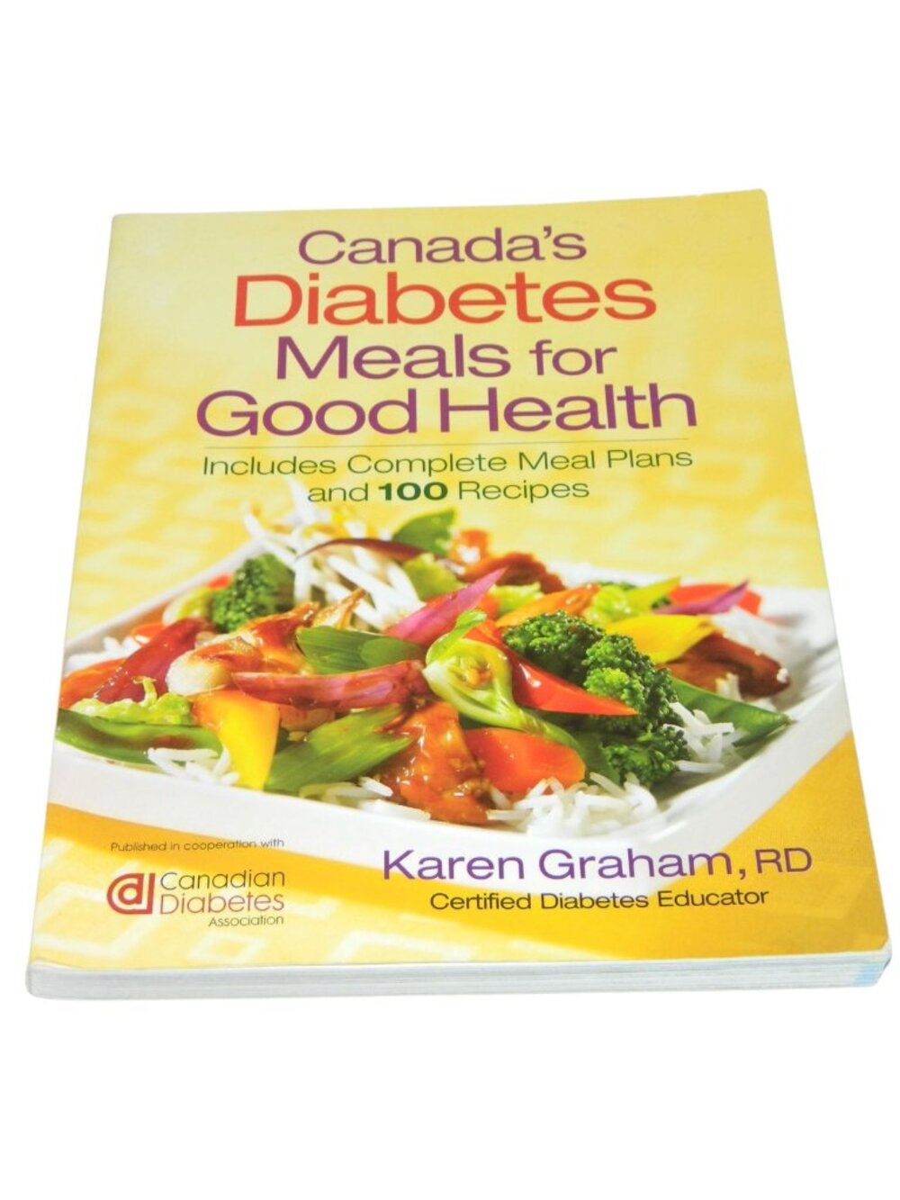 Canada's Diabetes Meals for Good Health Karen Graham RD Cookbook 100 Recipes
